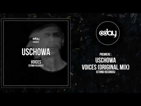 PREMIERE: Uschowa - Voices (Original Mix) [STRND Records]