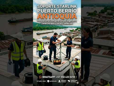 Soporte STARLINK Puerto Berrío 🛰️ Magdalena Medio | WhatsApp 3504330218