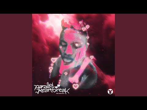 Video thumbnail for Parallel Heartbreak