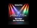 Alma Mía - Bola de Nieve (feat. Pablo Milanés) - Unreleased Track