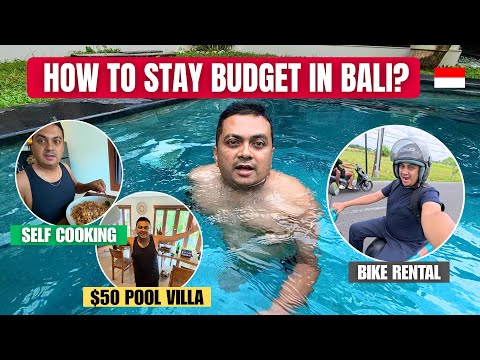 How to stay Budget in Bali? 🇮🇩 $50 Pool Villa, Bike Rental & Self Cooking