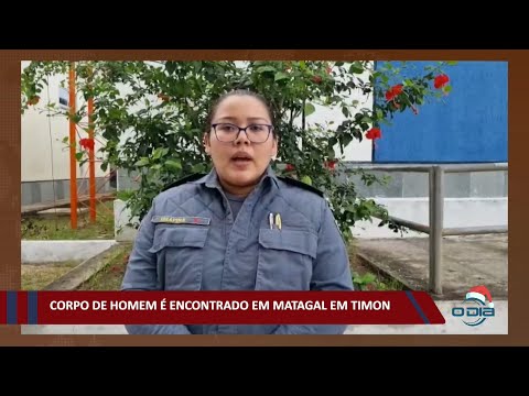 Corpo de homem é encontrado em matagal em Timon 10 12 2021
