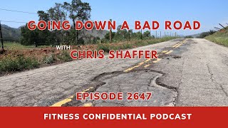 Going Down A Bad Road - Episode 2647