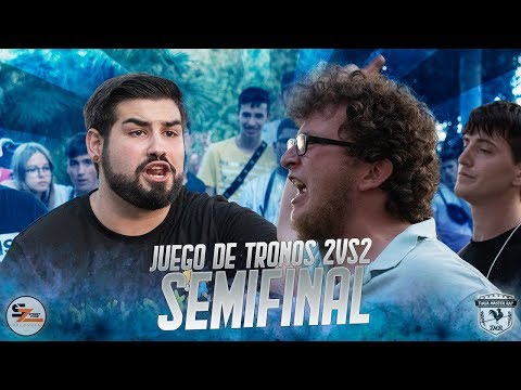 AKRES y GUILLEFLOW vs KAVRON y SOBE | Semifinal Juego de Tronos 2vs2