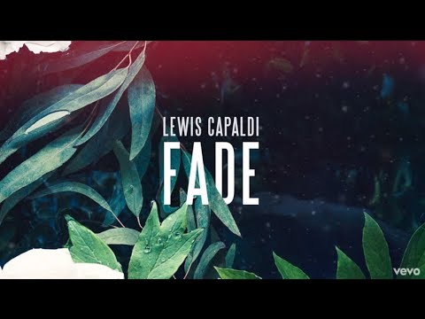 download lagu mp3 mp4 Lewis Capaldi Fade Lyrics Deutsch, download lagu Lewis Capaldi Fade Lyrics Deutsch gratis, unduh video klip Lewis Capaldi Fade Lyrics Deutsch
