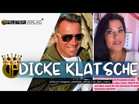 Peter Klein RECHNET MIT Iris Klein ab! ENDLICH WIEDER LEBENSQUALITÄT! Dicke Klatsche für Iris!