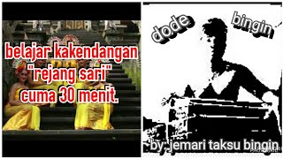 Download lagu Ngiring..! Belajar Kakendangan Iringan Tari 'REJANG SARI' Cuma 30 Menit. mp3