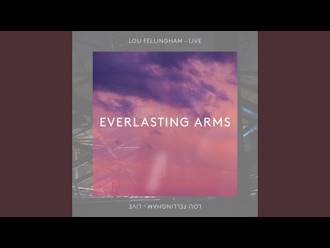 Everlasting Arms (Lean Hard) (Live)