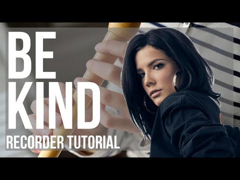 How to play Be Kind by Marshmello and Halsey on Recorder (Tutorial)