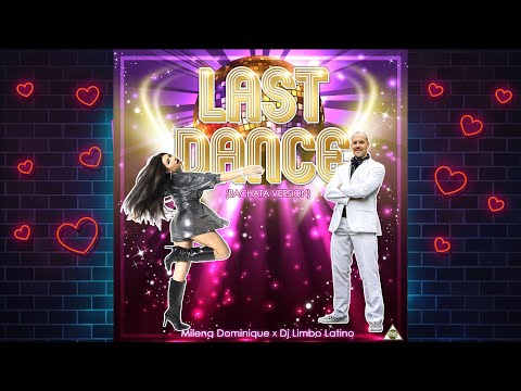 Milena Dominique & Dj Limbo Latino l Last Dance l Bachata version