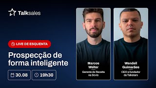 Prospecção de forma inteligente com Marcos Welter, Gerente de Receita da Sovis