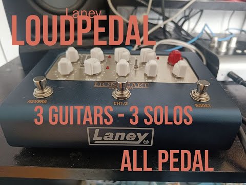 Laney Lionheart Loudpedal - 3 Guitars, 3 Solos - Killer Sounds