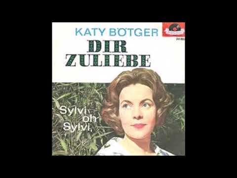 Katy Bötger  -  Sylvi, oh Sylvi  1962