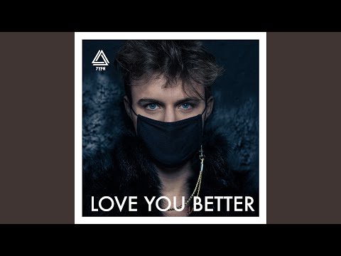 Love You Better