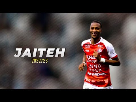 BAKARY JAITEH ► Best Skills & Goals (HD) 2022_23