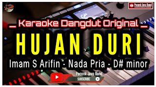 Download lagu HUJAN DURI KARAOKE NADA PRIA IMAM S ARIFIN mp3 Download lagu HUJAN DURI KARAOKE NADA PRIA IMAM S ARIFIN mp3