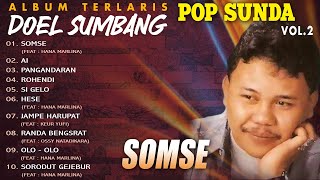 Download lagu ALBUM TERLARIS POP SUNDA DOEL SUMBANG VOL. 2 - Somse, Ai, Pangandaran mp3 Download lagu ALBUM TERLARIS POP SUNDA DOEL SUMBANG VOL. 2 - Somse, Ai, Pangandaran mp3