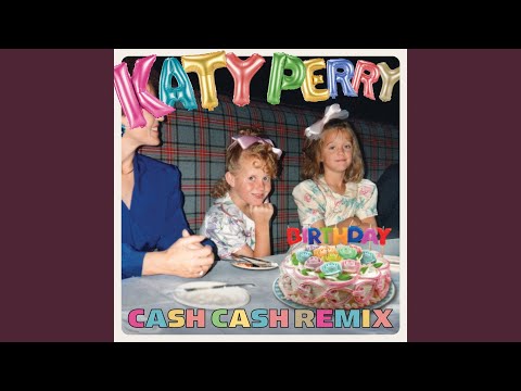 Video thumbnail for Birthday (Cash Cash Remix)