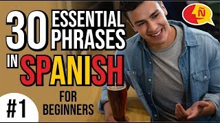 Learn Spanish Vocabulary for Beginners #1 | 30 Small Talk Phrases Part 1