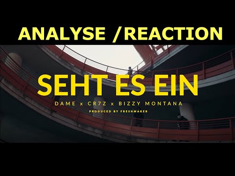 Dame, Cr7z & Bizzy Montana x Freshmaker - Seht Es Ein [Official Video] | Analyse / Reaction