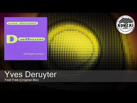Yves Deruyter - Feel Free (Original Mix)