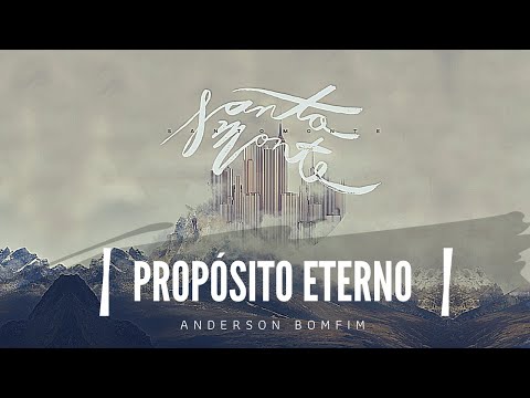 Propósito Eterno video