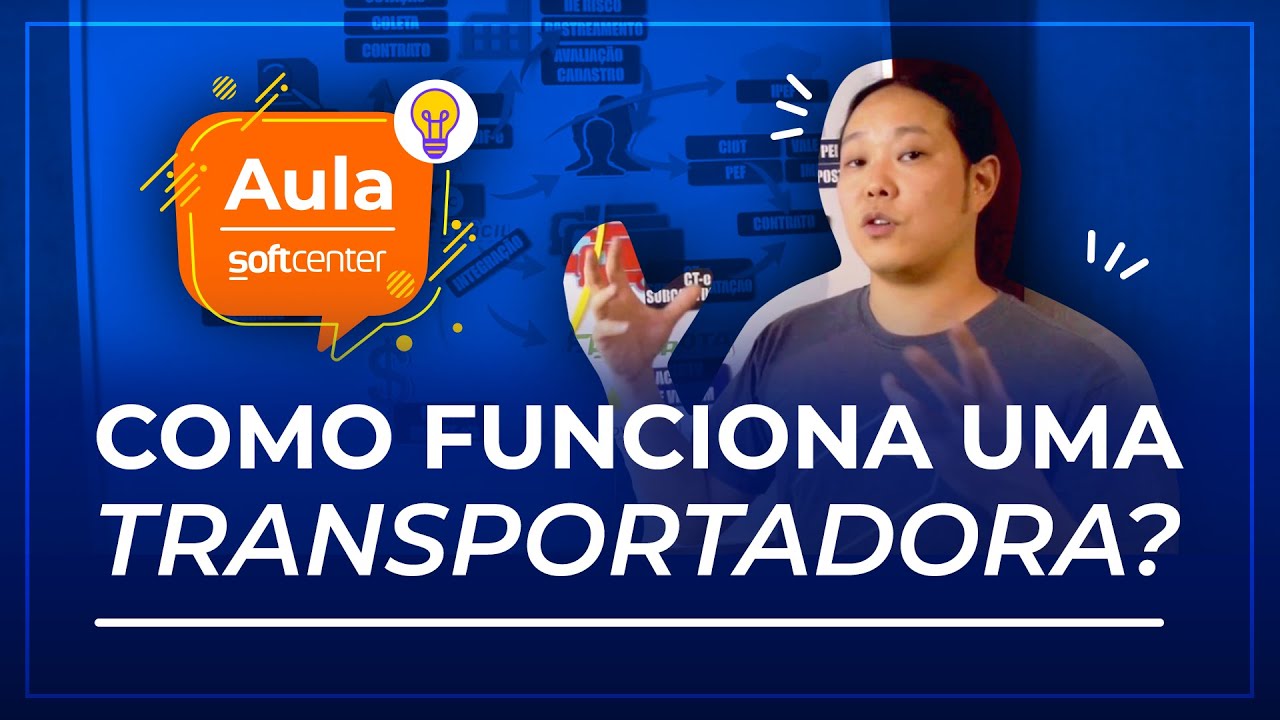 [AULA] Como funciona uma Transportadora de Cargas
