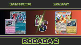 (Round 2) Zoroark VS Eevee Box | Mesa 1 - Tesko Card Games