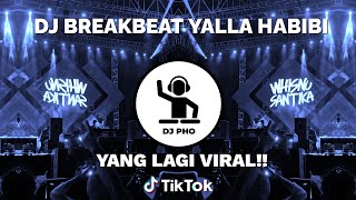 Download lagu DJ BREAKBEAT YALLA HABIBI KANE VIRAL TIKTOK || BY : @Whisnu Santika mp3