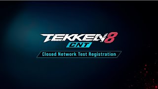 TEKKEN 8 - Closed Network Test announcement trailer
