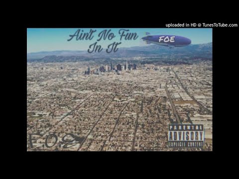Aint No Fun In It x Dcash x GD x Pistol (Official Audio)
