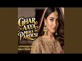 Ghar Aaya Mera Pardesi Lata Ji Tribute Timeless Bollywood Classic