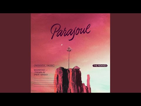 Tremblin (Satl Remix)