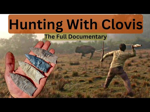 Hunting with Clovis. Full Documentary