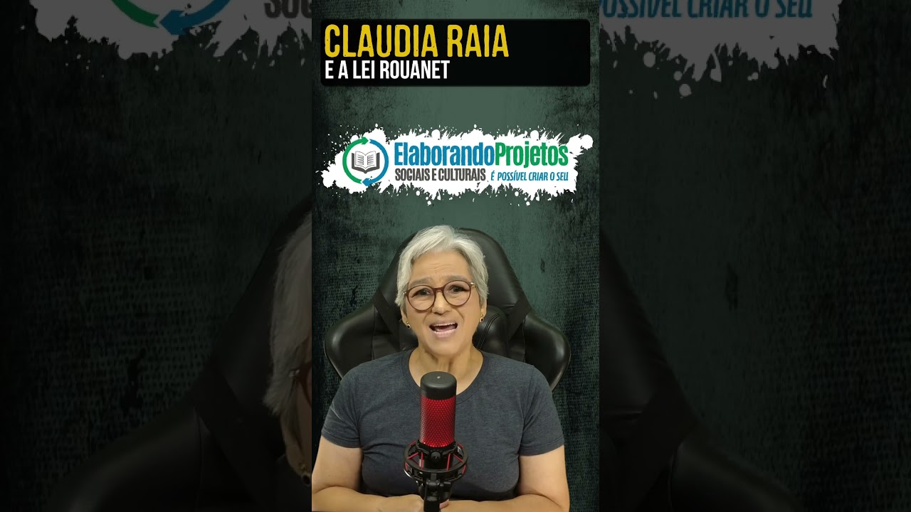 Claudia Raia e a Lei Rouanet