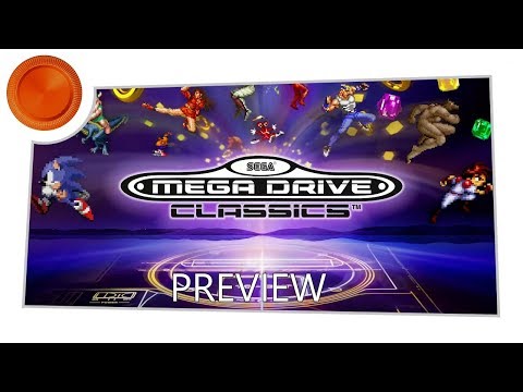 Preview - SEGA Mega Drive/Genesis Classics