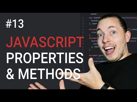 13 What are JavaScript Properties and Methods | Properties and Methods | JavaScript Tutorial