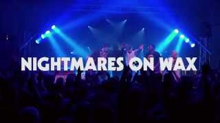 Nightmares On Wax - N.O.W IS THE TIME Tour Preview