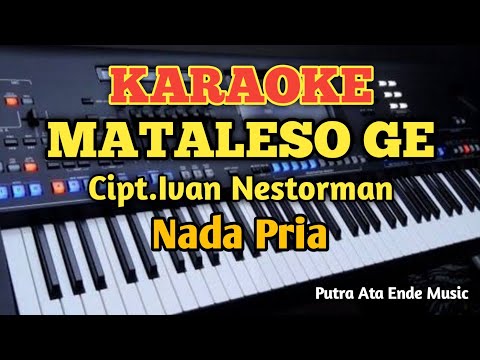 Karaoke Lagu Manggarai MATA LESO GE//Ivan Nestorman - Nada Pria