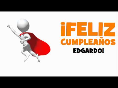 ¡FELIZ CUMPLEAÑOS EDGARDO!