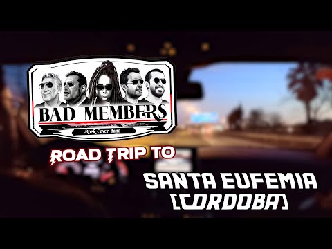 Road Trip a Santa Eufemia (Córdoba) 🤘​| Bad Members EN VIVO 🔴