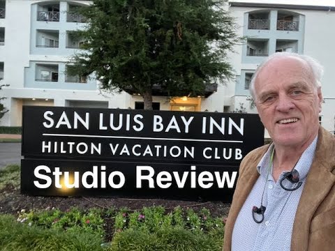 San Luis Bay Inn Studio by Hilton Vacation Club in Avila Beach Ca Review