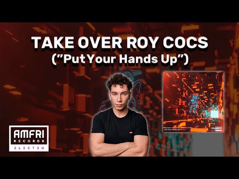 Take Over de Roy Cocs ("Put Your Hands Up")