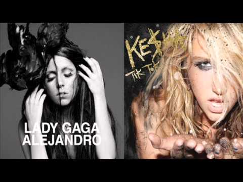 Lady Gaga vs. Ke$ha - Tik Tok Alejandro (mashup)