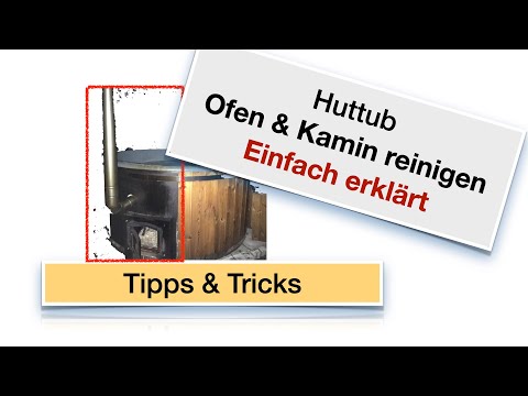 Badebottich / Huttub - Ofenrohr reinigen - wie geht das idealerweise?