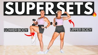 40 Min Upper & Lower Body Strength Supersets Workout