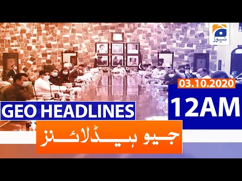 Geo Headlines 12 AM | 3rd October 2020