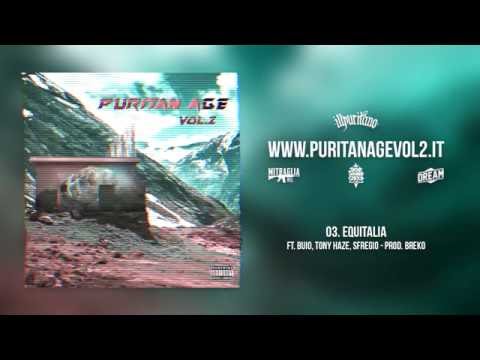 PURITANO -  EQUITALIA feat. BUIO, TONY HAZE, JOE SFRÈ (prod. BREKO)