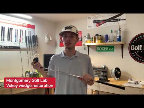 Montgomery Golf Lab Vokey wedge restoration Pt. 1