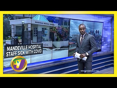 'Emergency Mode' at Manchester Hospital in Jamaica February 10 2021